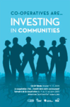 Co-operatives are... investing in communities